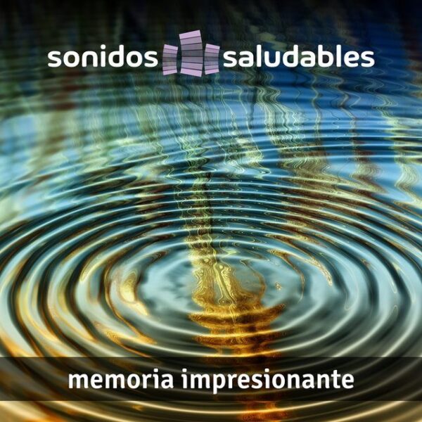 Sonidos Saludables TG003 - Memoria impresionante