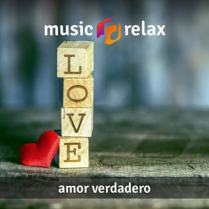 Music Relax MR001 - Amor Verdadero