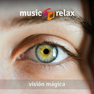 Music Relax MR007 - Visión Mágica