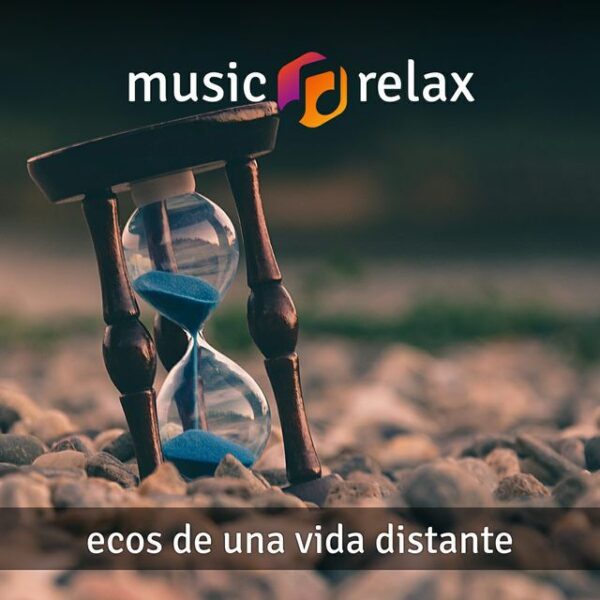 Music Relax MR011 - Ecos de una Vida Distante
