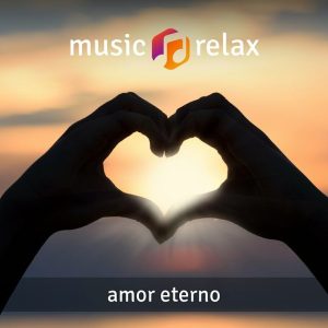 Music Relax MR029 - Amor Eterno