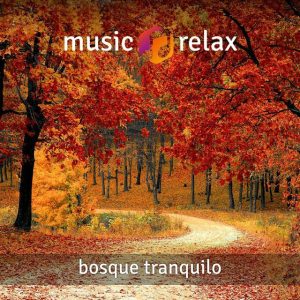 Music Relax MR049 – Bosque Tranquilo