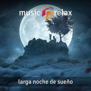 Music Relax MR056 – Larga Noche de Sueño