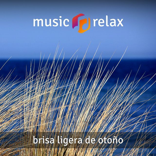 Music Relax MR067 – Brisa Ligera de Otoño